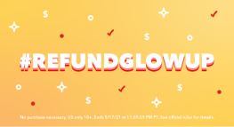 Muéstrale a TurboTax tu #RefundGlowUp y participa por $10,000