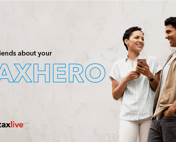 Tell your friends about your #TaxHero