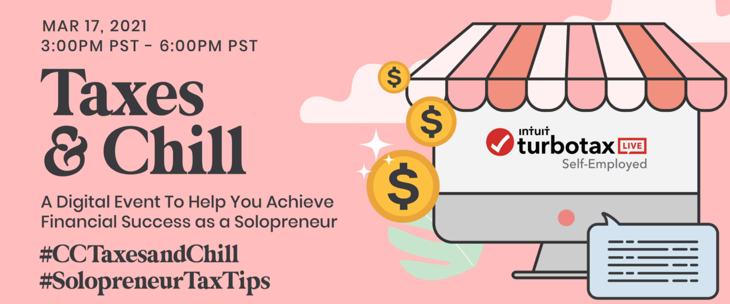 Taxes and Chill: A Digital Event To Help You Achieve Financial Success as a Solopreneur